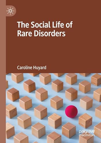 The Social Life of Rare Disorders