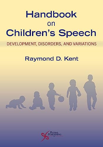 Handbook on Children's Speech: Development, Disorders, and Variations