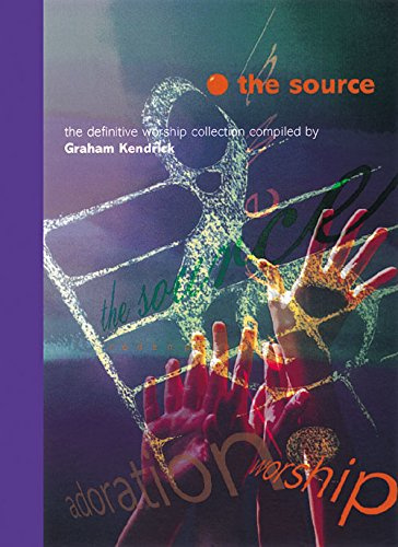 The Source: 610 Worship Songs and Hymns