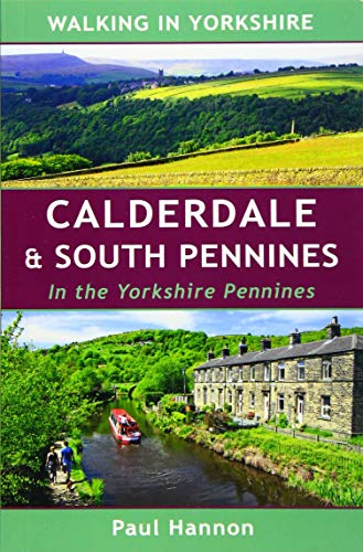 Calderdale & South Pennines: In the Yorkshire Pennines (Walking In Yorkshire)