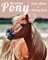 Me and My Pony Photo Album & Activity book: Horse Pony coloring photo book, Keepsake, show records, Journal
