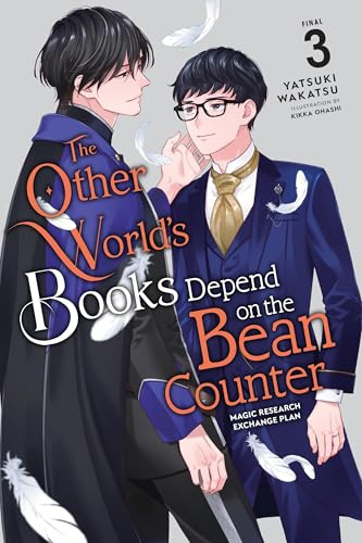 The Other World's Books Depend on the Bean Counter, Vol. 3 (light novel): Magic Research Exchange Plan (Volume 3)