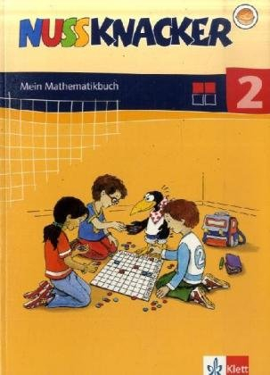 Nussknacker - Ausgabe für Baden-Württemberg: Mein Mathematikbuch 2. Schuljahr