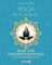 Yoga for EveryBody - Ruhe und Tiefenentspannung: Die 50 beruhigendsten Asanas