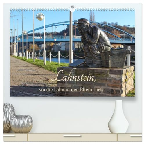 Lahnstein, wo die Lahn in den Rhein fließt (hochwertiger Premium Wandkalender 2026 DIN A2 quer), Kunstdruck in Hochglanz: Impressionen von Rhein und Lahn bei Lahnstein (CALVENDO Orte)