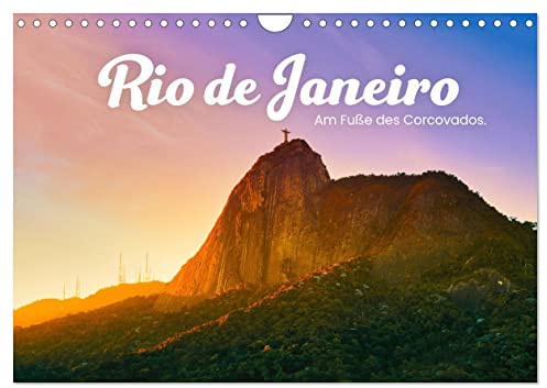 Rio de Janeiro - Am Fuße des Corcovados. (Wandkalender 2026 DIN A4 quer), CALVENDO Monatskalender: Traumhafte Strände, historische Orte und ein heiteres Ambiente. (CALVENDO Orte)