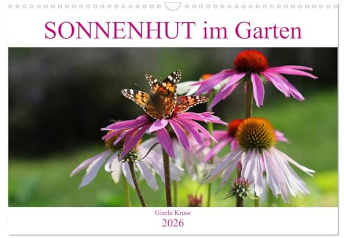 Sonnenhut im Garten (Wandkalender 2026 DIN A3 quer), CALVENDO Monatskalender: Zwei Stauden mit demselben Namen (CALVENDO Natur)