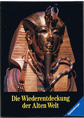 VKK, Die Wiederentdeckung der Alten Welt (Ravensburger Kulturgeschichte der Welt)