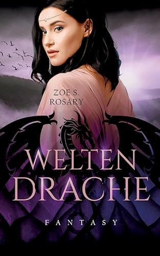 Weltendrache (Die Chroniken der Drachenperle)