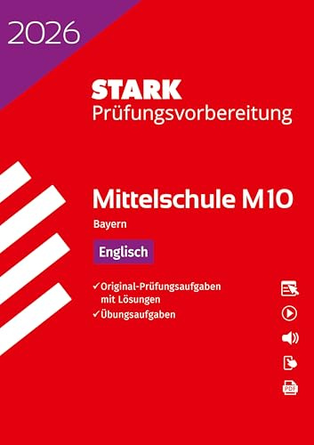 STARK Englisch 10. Klasse - M10 Mittelschule 2026 Bayern - Prüfungsvorbereitung (Abschlussprüfungen)