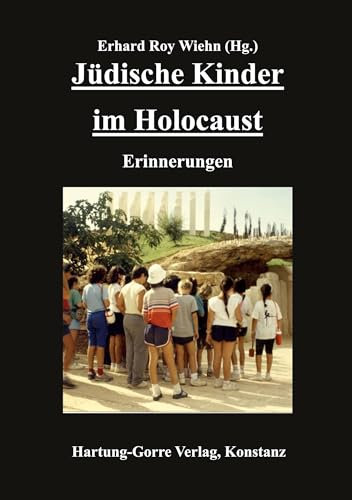 Jüdische Kinder im Holocaust: Erinnerungen