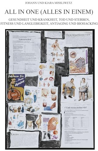 All in one (alles in einem): Gesundheit und Krankheit, Tod und Sterben, Fitness und Langlebigkeit, Antiaging und Biohacking