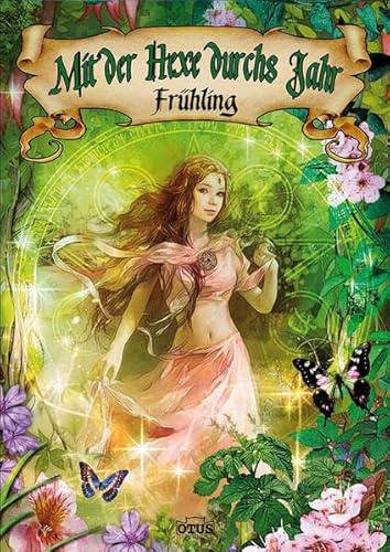 Mit der Hexe durchs Jahr - Frühling