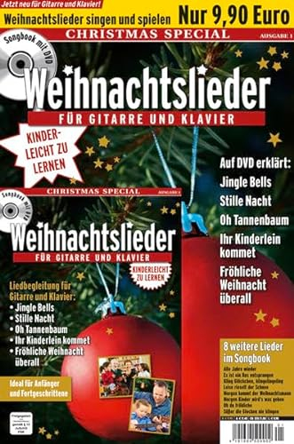 Best Of Songs 2: Weihnachtslieder für Gitarre und Klavier: Ideal für Anfänger und Fortgeschrittene. Liedbegleitung für Gitarre und Klavier: Jingle ... kommet, Fröhliche Weihnacht überall