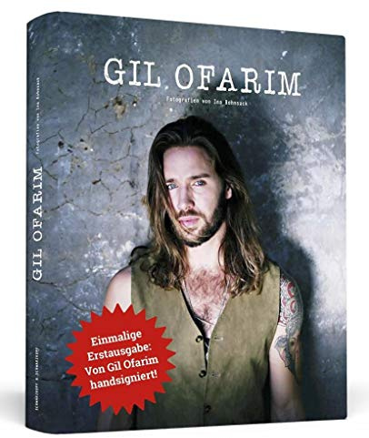 GIL OFARIM: Fotografien von Ina Bohnsack. Einmalige Erstausgabe: Von Gil Ofarim handsigniert!