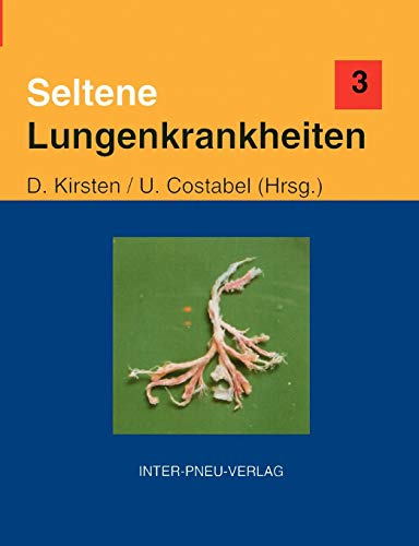 Seltene Lungenkrankheiten: Band 3