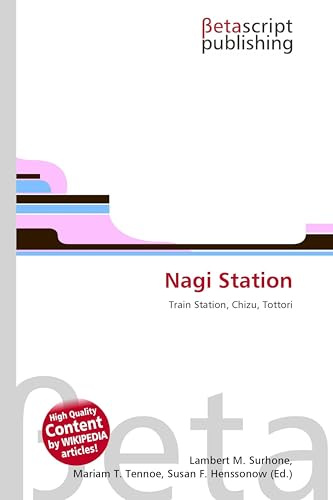 Nagi Station: Train Station, Chizu, Tottori