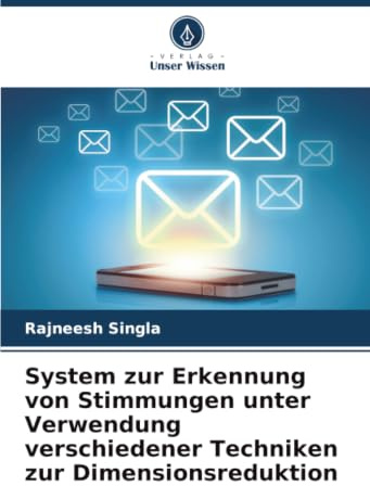 System zur Erkennung von Stimmungen unter Verwendung verschiedener Techniken zur Dimensionsreduktion