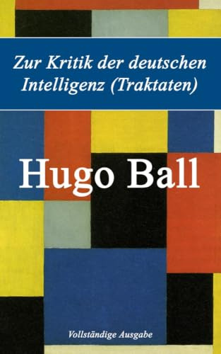 Zur Kritik der deutschen Intelligenz (Traktaten)