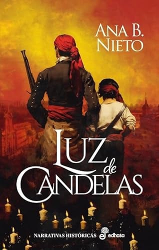 Luz de Candelas (Narrativas Históricas)