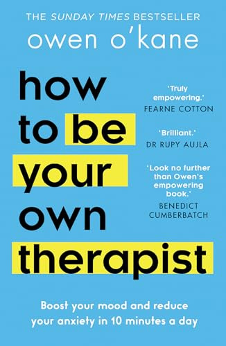 How to Be Your Own Therapist: Reclaim yourself for 2026 with this empowering self-help guide for mental health and stress management from bestselling author of Addicted to Anxiety