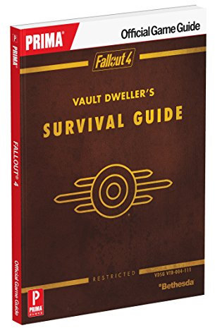 Fallout 4 Vault Dweller's Survival Guide