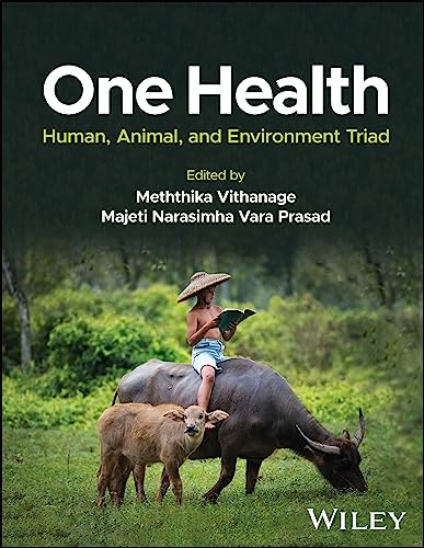 One Health: Human, Animal, and Environment Triad