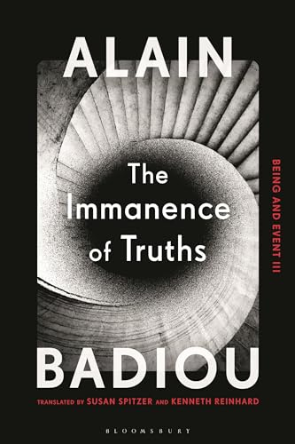 The Immanence of Truths: Being and Event III