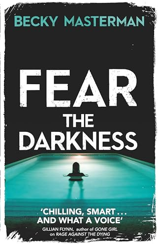 Fear the Darkness (A Brigid Quinn investigation)