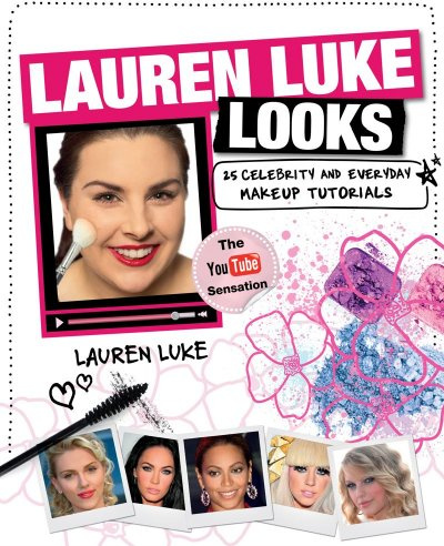 Lauren Luke Looks: 25 Celebrity and Everyday Makeup Tutorials