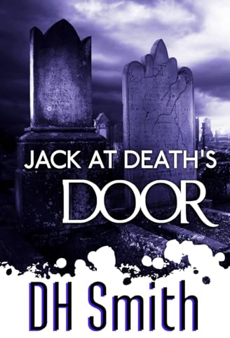 Jack at Death's Door: 8 (Jack of All Trades)