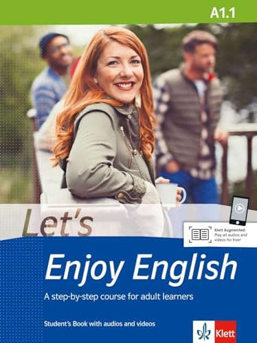 Let’s Enjoy English A1.1: A step-by-step course for adult learners. Student’s Book with audios and videos (Let's Enjoy English: A step-by-step course for adult learners)