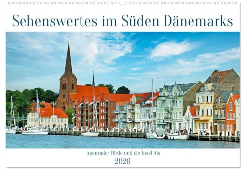 Sehenswertes im Süden Dänemarks (Wandkalender 2026 DIN A2 quer), CALVENDO Monatskalender: Zauberhafte Orte auf der Insel Als und an der Apenrader Förde (CALVENDO Orte)