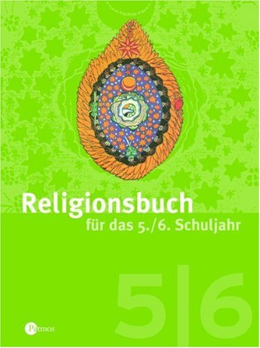 Religionsbuch für das 5./6. Schuljahr - Neuausgabe