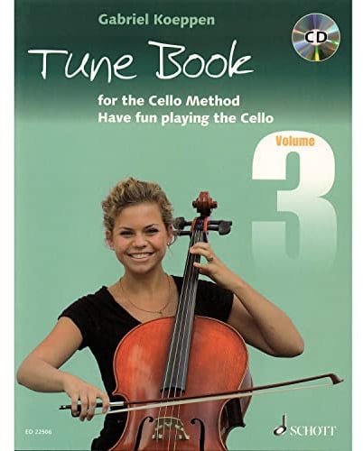 Cello Method: Tune Book 3: Have fun playing the Cello. Book 3. 1-3 Violoncellos, Klavier ad libitum. Spielbuch mit CD.: Have fun playing the Cello. ... Spielbuch. (Koeppen Cello Method, Band 3)