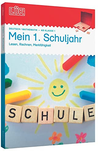 LÜK-Sets: LÜK-Set: Mein erstes Schuljahr (Cover Bild kann abweichen): 1. Klasse - Mathematik, Deutsch, Konzentration Mein 1. Schuljahr (LÜK-Sets: Kasten + Übungsheft/e)