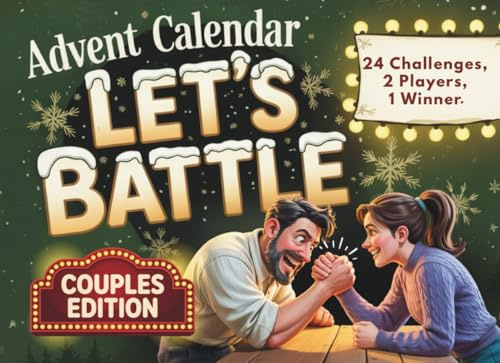 Advent Calendar: The Great Advent Challenge for Couples – Let’s Battle | 24 Days of Interactive Challenges & Brain Games | Fun Gift for Women and Men