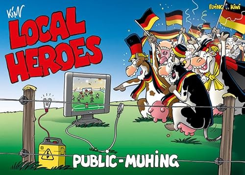 Local Heroes / Local Heroes Public Muhing: Public Muhing