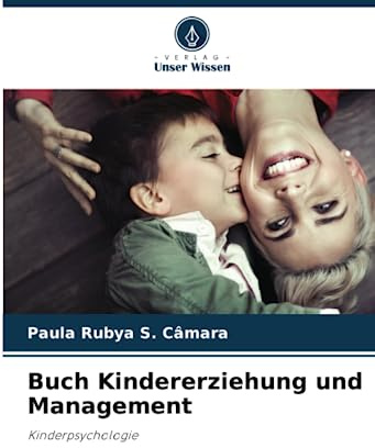 Buch Kindererziehung und Management: Kinderpsychologie