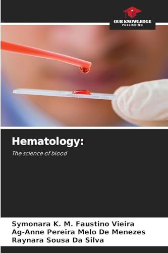 Hematology:: The science of blood