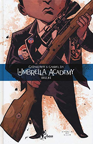 Gerard Way / Gabriel Ba' - Umbrella Academy: Dallas 2 (1 BOOKS)