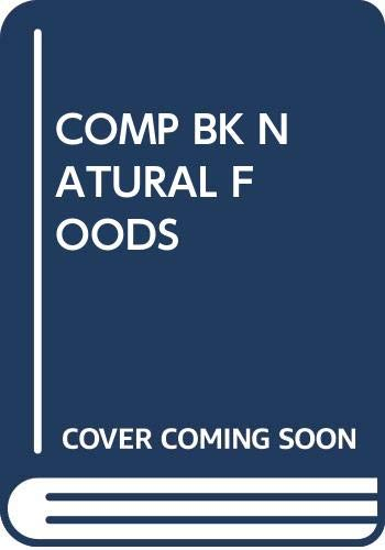Complete Book of Natural Foods