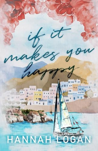 If It Makes You Happy