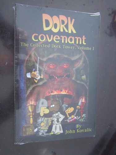 Dork Covenant: The Collected Dork Tower (The Dark Tower)