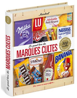 Le grand livre des marques cultes