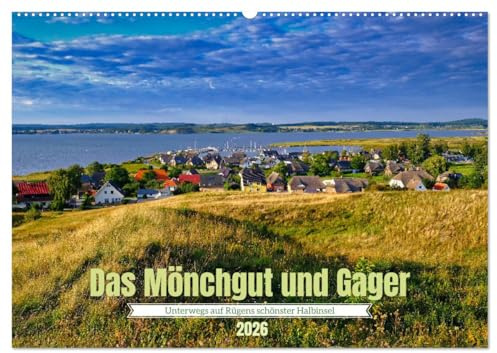 Das Mönchgut und Gager (Wandkalender 2026 DIN A2 quer), CALVENDO Monatskalender: Rügens Naturparadies & schönste Halbinsel (CALVENDO Orte)