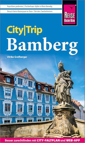 Reise Know-How CityTrip Bamberg: Reiseführer Bamberg mit Stadtplan und kostenloser Web-App