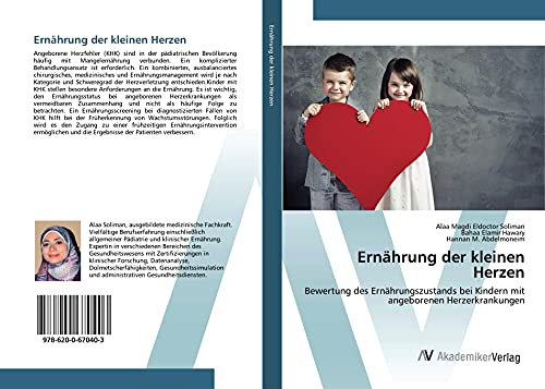 Ernährung der kleinen Herzen: Bewertung des Ernährungszustands bei Kindern mit angeborenen Herzerkrankungen