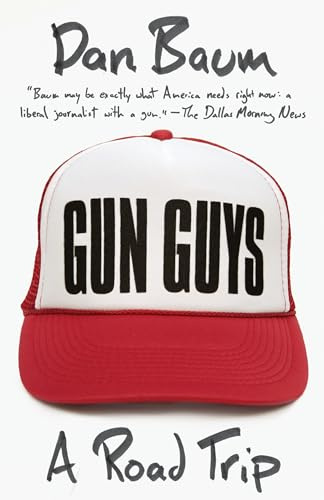 Gun Guys: A Road Trip (Vintage Departures) [Idioma Inglés]