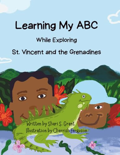 Learning my ABC While Exploring St Vincent and the Grenadines